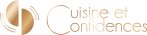 Cuisine et Confidences